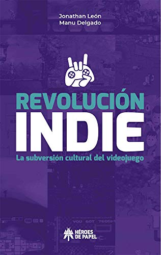 Imagen de archivo de REVOLUCIN INDIE a la venta por Antrtica