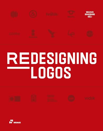 Beispielbild fr Redesigning Logos (Arts graphiques-Design) zum Verkauf von Monster Bookshop