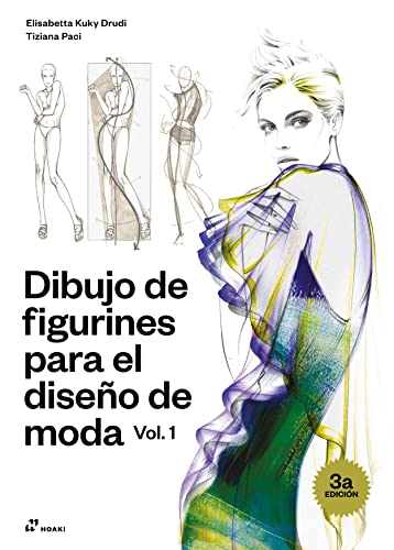 Imagen de archivo de DIBUJO DE FIGURINES PARA EL DISEO DE MODA: VOL. 1. a la venta por KALAMO LIBROS, S.L.