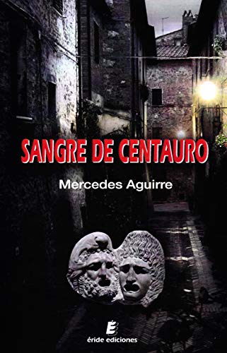 Imagen de archivo de SANGRE DE CENTAURO. a la venta por KALAMO LIBROS, S.L.