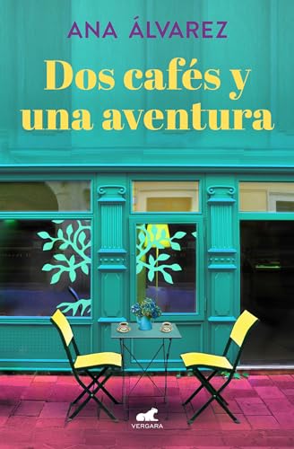 Stock image for DOS Caf s Y Una Aventura / Two Coffees and One Adventure for sale by ThriftBooks-Dallas