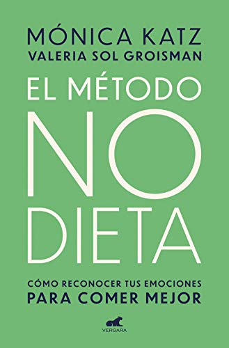 Beispielbild fr El Mtodo No Dieta / the No-Diet Method zum Verkauf von Better World Books