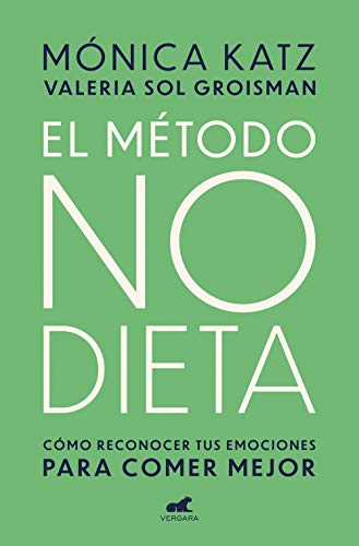 Stock image for El Mtodo No Dieta / the No-Diet Method for sale by Better World Books