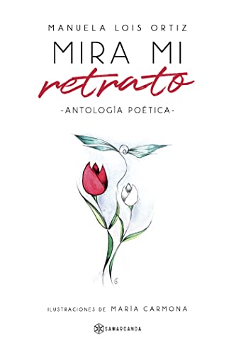 Stock image for Mira mi retrato: Antologa potica for sale by medimops