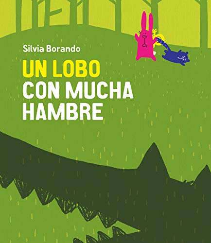 Stock image for Un lobo con mucha hambre (Somos8) (Spanish Edition) for sale by HPB-Emerald