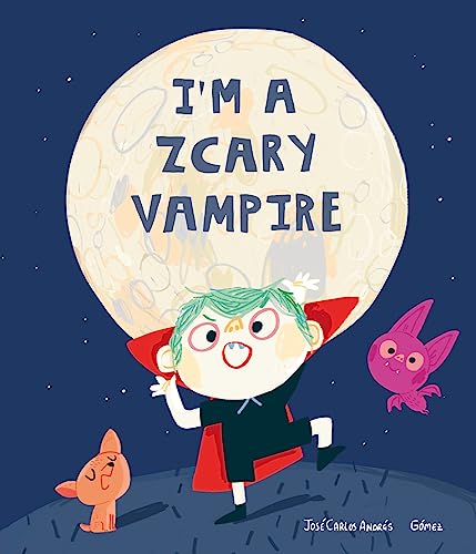 9788417673857: I'm a Zcary Vampire (Monsters)