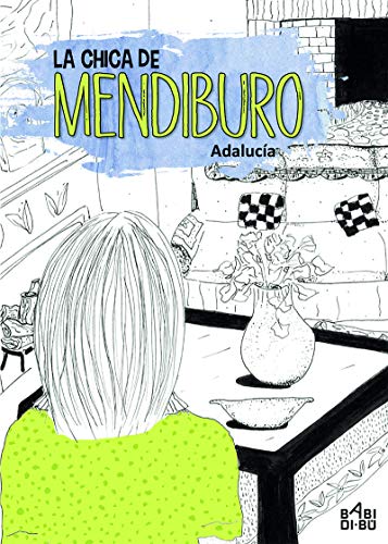 Stock image for La Chica de Mendiburo for sale by Hamelyn