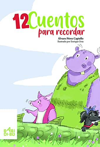 Stock image for DOCE CUENTOS PARA RECORDAR for sale by KALAMO LIBROS, S.L.