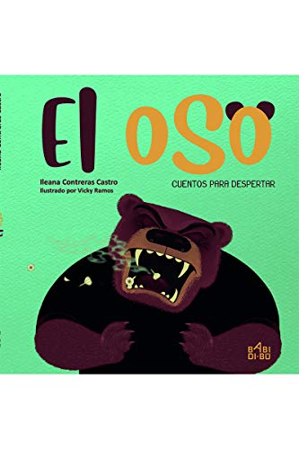 Stock image for EL OSO. CUENTOS PARA DESPERTAR for sale by KALAMO LIBROS, S.L.