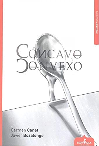 Beispielbild fr Concavo y convexo zum Verkauf von medimops