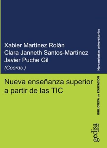 Stock image for NUEVA ENSEANZA SUPERIOR A PARTIR DE LAS TIC. (IBD) N 12 - CONGRESO CUICIID 2018 for sale by KALAMO LIBROS, S.L.