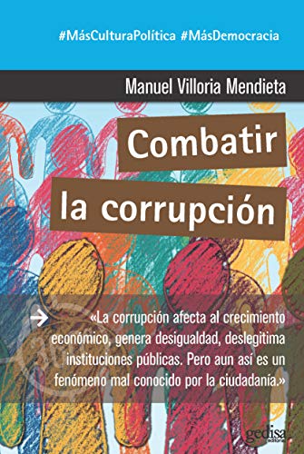 Stock image for Combatir la corrupcin (Spanish Edition) for sale by GF Books, Inc.
