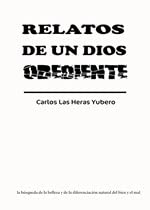 Stock image for RELATOS DE UN DIOS OBEDIENTE for sale by KALAMO LIBROS, S.L.