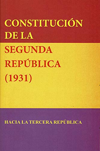 Stock image for Constitucin de la Segunda Repblica espaola for sale by AG Library