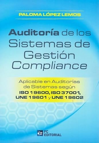 Imagen de archivo de AUDITORIA DE LOS SISTEMAS DE GESTION COMPLIANCE a la venta por Antrtica