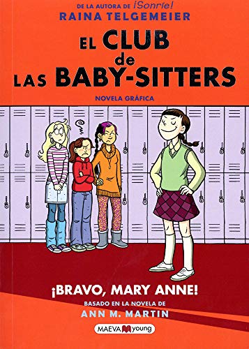 9788417708276: bravo, Mary Anne!: bravo, Mary Anne! / Mary Anne Saves the Day (El Club De Las Baby-sitters/ the Baby-sitters Club)