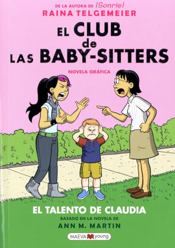 Stock image for El Talento De Claudia/ Claudia and Mean Janine (El club de las baby-sitters/ The Baby-Sitters' Club) (Spanish Edition) for sale by Greenway