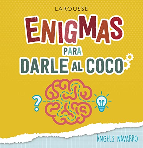 Stock image for Enigmas para darle al coco (Larousse - Libros Ilustrados/ Prácticos - Ocio Y Naturaleza - Ocio) for sale by WorldofBooks
