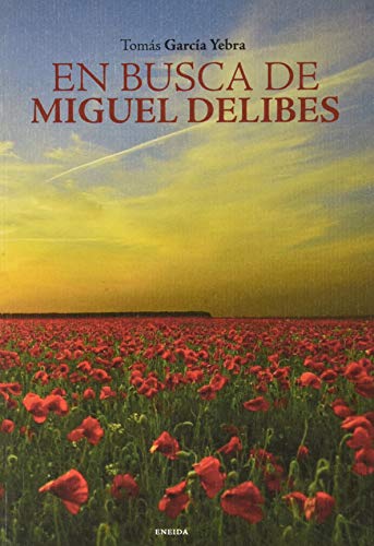 9788417726195: En busca de Miguel delibes (POESIA TERCER MILENIO)
