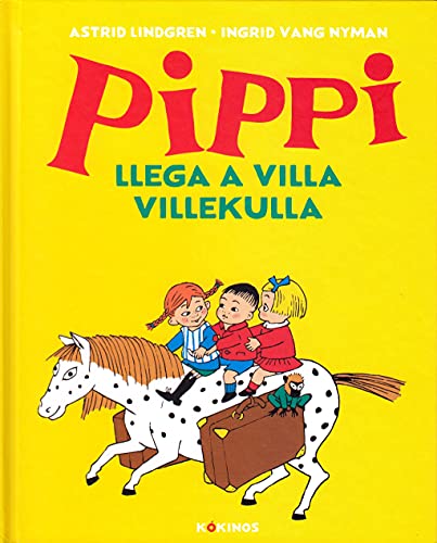 Imagen de archivo de PIPPI LLEGA A VILLA VILLEKULLA a la venta por KALAMO LIBROS, S.L.