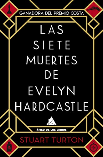 Beispielbild fr Las siete muertes de Evelyn Hardcastle / The 7 1/2 Deaths of Evelyn Hardcastle zum Verkauf von Ammareal