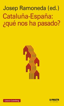 Beispielbild fr Catalua-Espaa: Qu nos ha pasado? zum Verkauf von medimops