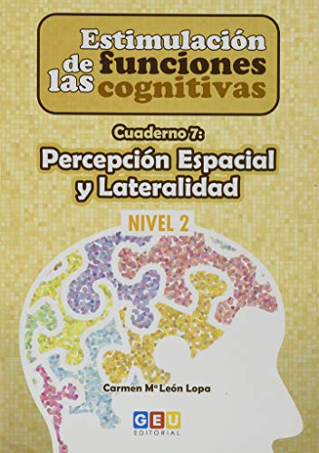 Stock image for ESTIMULACIN DE LAS FUNCIONES COGNITIVAS, NIVEL 2 : CUADERNO 7 for sale by Librerias Prometeo y Proteo