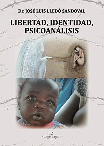 Imagen de archivo de Libertad, Identidad, Psicoanlisis (Spanish Edition) a la venta por Books Unplugged