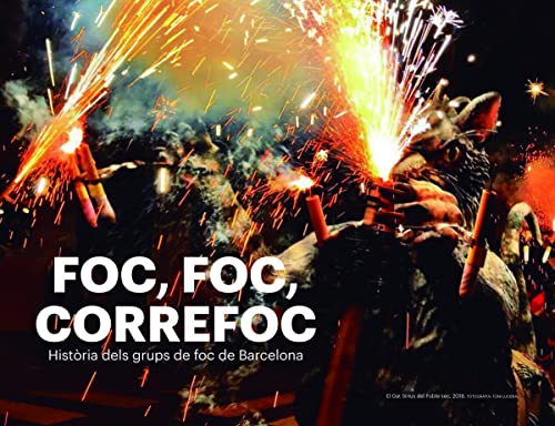 Imagen de archivo de Foc, foc, correfoc a la venta por AG Library