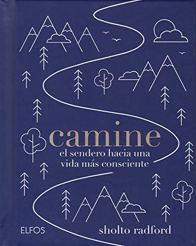 Stock image for Camine: El sendero hacia una vida ms consciente for sale by medimops