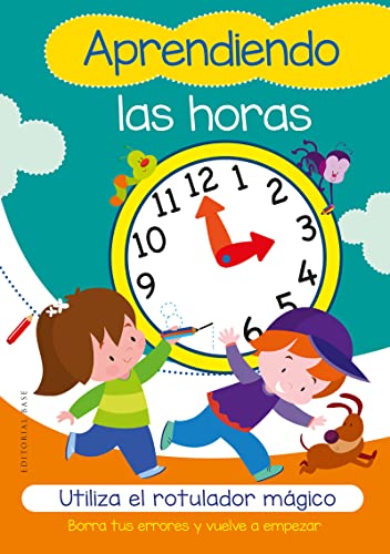 Stock image for Aprendiendo las horas. Utiliza el rotulador mgico for sale by AG Library