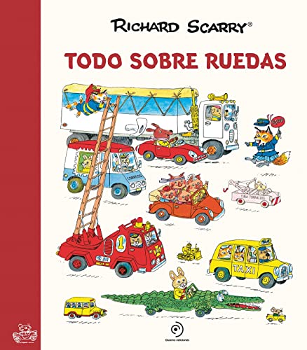 Beispielbild fr Todo sobre ruedas (Spanish Edition) zum Verkauf von Dream Books Co.