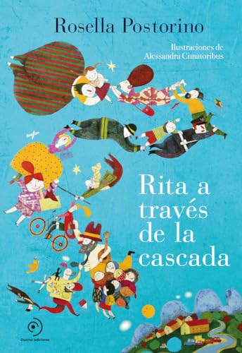 Stock image for RITA A TRAVS DE LA CASCADA for sale by KALAMO LIBROS, S.L.