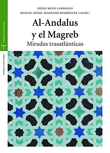 Imagen de archivo de Al Andalus y el Magreb a la venta por Agapea Libros