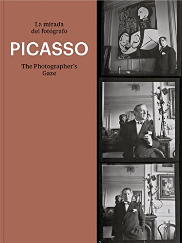 Beispielbild fr Picasso: The Photographer's Gaze zum Verkauf von Blackwell's
