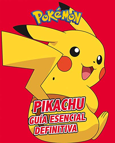Beispielbild fr Pikachu. Gua esencial definitiva / All About Pikachu (Spanish Edition) zum Verkauf von Raritan River Books