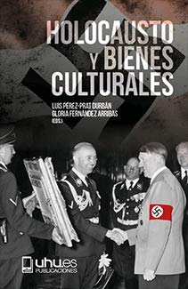 Stock image for HOLOCAUSTO Y BIENES CULTURALES for sale by Antrtica