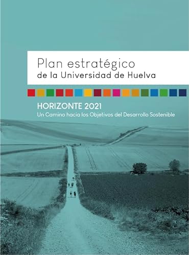 Imagen de archivo de Plan estratgico de la Universidad de Huelva a la venta por Zilis Select Books