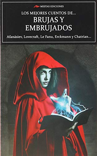 Stock image for LOS MEJORES CUENTOS DE BRUJAS Y EMBRUJADOS for sale by KALAMO LIBROS, S.L.