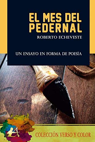 Stock image for EL MES DEL PEDERNAL for sale by Siglo Actual libros