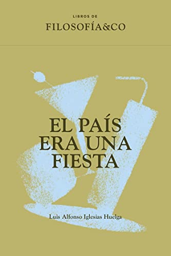 Imagen de archivo de El Pas era una fiesta a la venta por Agapea Libros