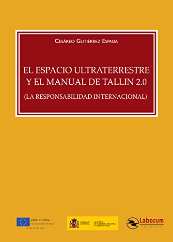 Stock image for El Espacio Ultraterrestre y el Manual de Tallin 2.0 for sale by AG Library