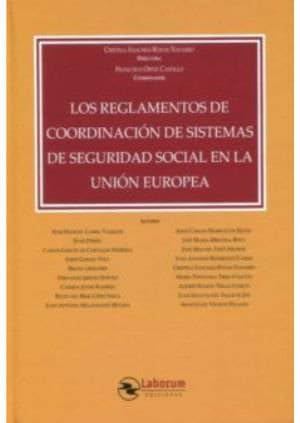 Imagen de archivo de REGLAMENTOS DE COORDINACION DE SISTEMAS DE SEGURIDAD SOCIAL EN LA UE a la venta por AG Library