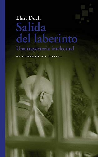 Beispielbild fr Salida Del Laberinto, De Duch, Llu's. Editorial Fragmenta, Tapa Blanda En Espaol, 2020 zum Verkauf von Juanpebooks