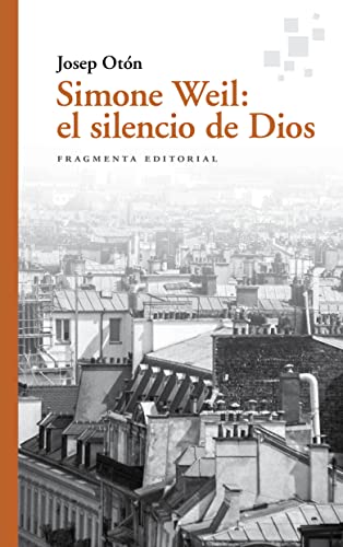 Imagen de archivo de Simone Weil: el silencio de Dios a la venta por OM Books