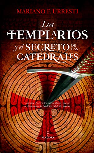 Beispielbild fr Los templarios y el secreto de las catedrales (Enigma) zum Verkauf von medimops