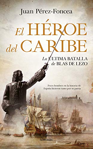 Imagen de archivo de El heroe del Caribe (Spanish Edition) a la venta por Books Unplugged