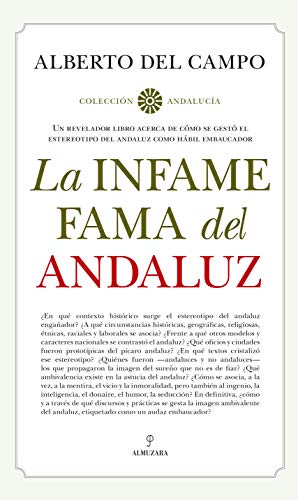 9788417797898: La Infame Fama Del Andaluz (Andalucía)