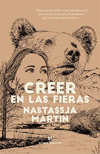 Imagen de archivo de Creer en las fieras (Libros salvajes, Band 38) a la venta por medimops