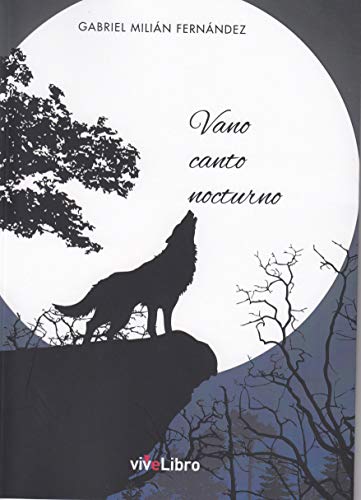 Stock image for VANO CANTO NOCTURNO for sale by Hilando Libros